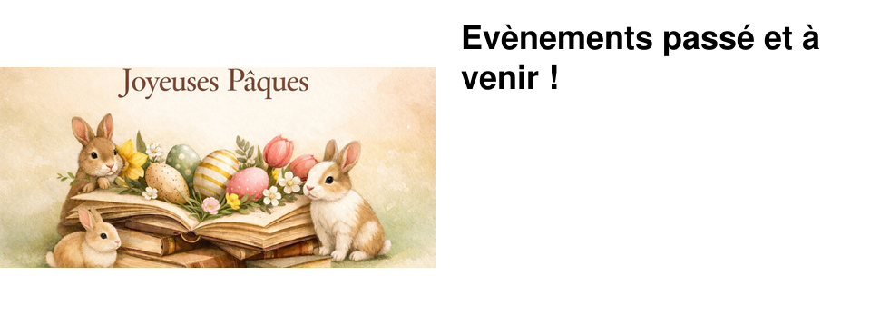 Ev�nements pass� et � venir !