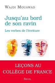 Jusqu%27au%20bord%20de%20son%20ravin%20%3A%20Les%20verbes%20de%20l%27%E9criture