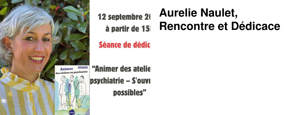 Aurelie Naulet, Rencontre et D�dicace